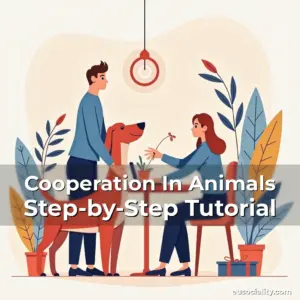 Artistic representation for Cooperation In Animals Step-by-Step Tutorial