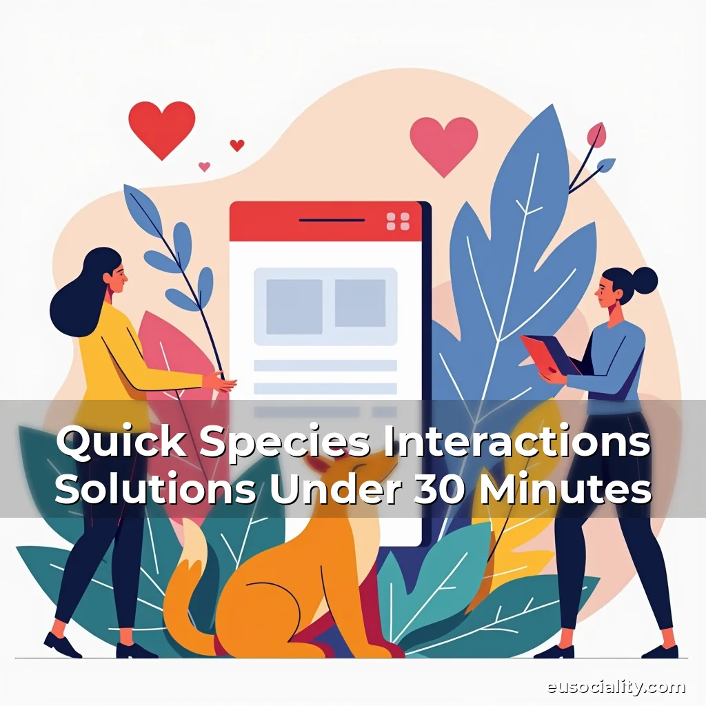 Artistic representation for Quick Species Interactions Solutions Under 30 Minutes