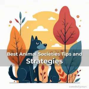 Artistic representation for Best Animal Societies Tips and Strategies